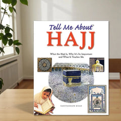 Tell Me About Hajj Book (8+ Years)