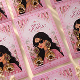 'What Jhumka?' Wedding Bulk Favours