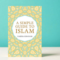 A Simple Guide to Islam