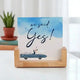 We Said Yes Frame - Personalized Acrylic Photo with wooden base, perfect for romantic home decor or anniversary gifts for couples.