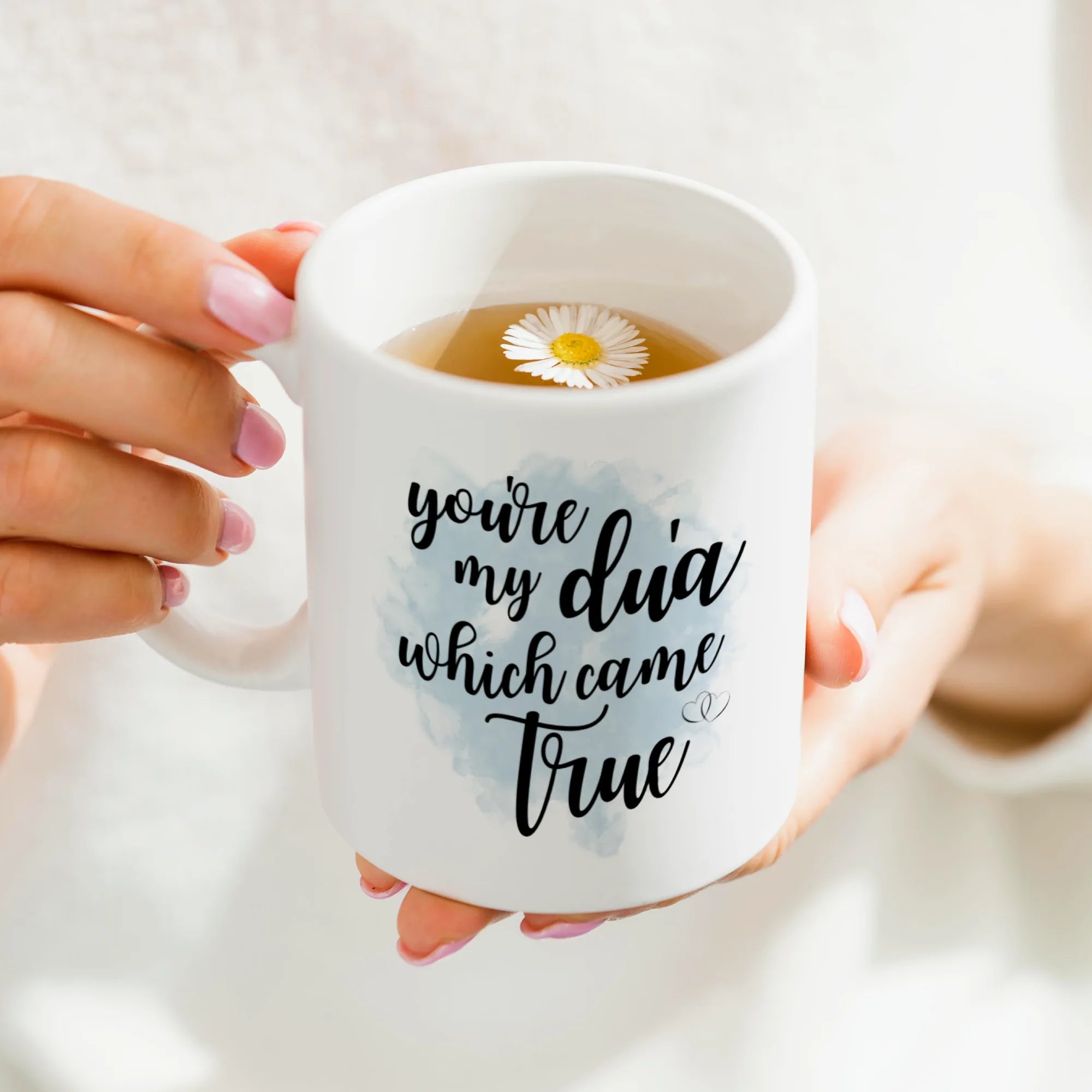 You Are My Dua Which Came True Mug Main image