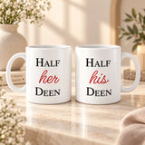 Half His & Her Deen ceramic couple mugs with personalized names