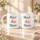 Half His & Her Deen Couple Mug 350 ml