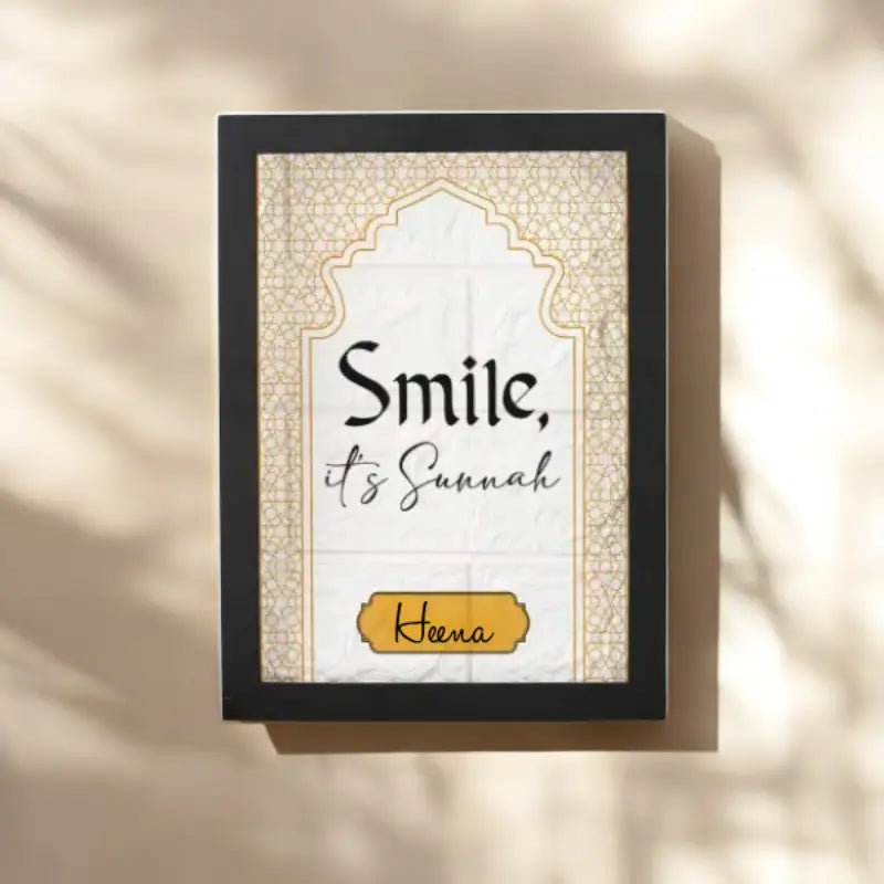 Framed quote 'Smile, it's Sunnah' by Keena on a beige background